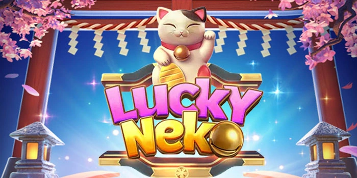 Slot Lucky Neko Gacor yang Sering Bikin Pemain Kaya Mendadak