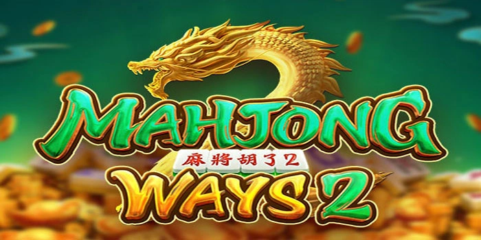 Cara Cerdas Menang Banyak Di Slot Mahjong Ways 2